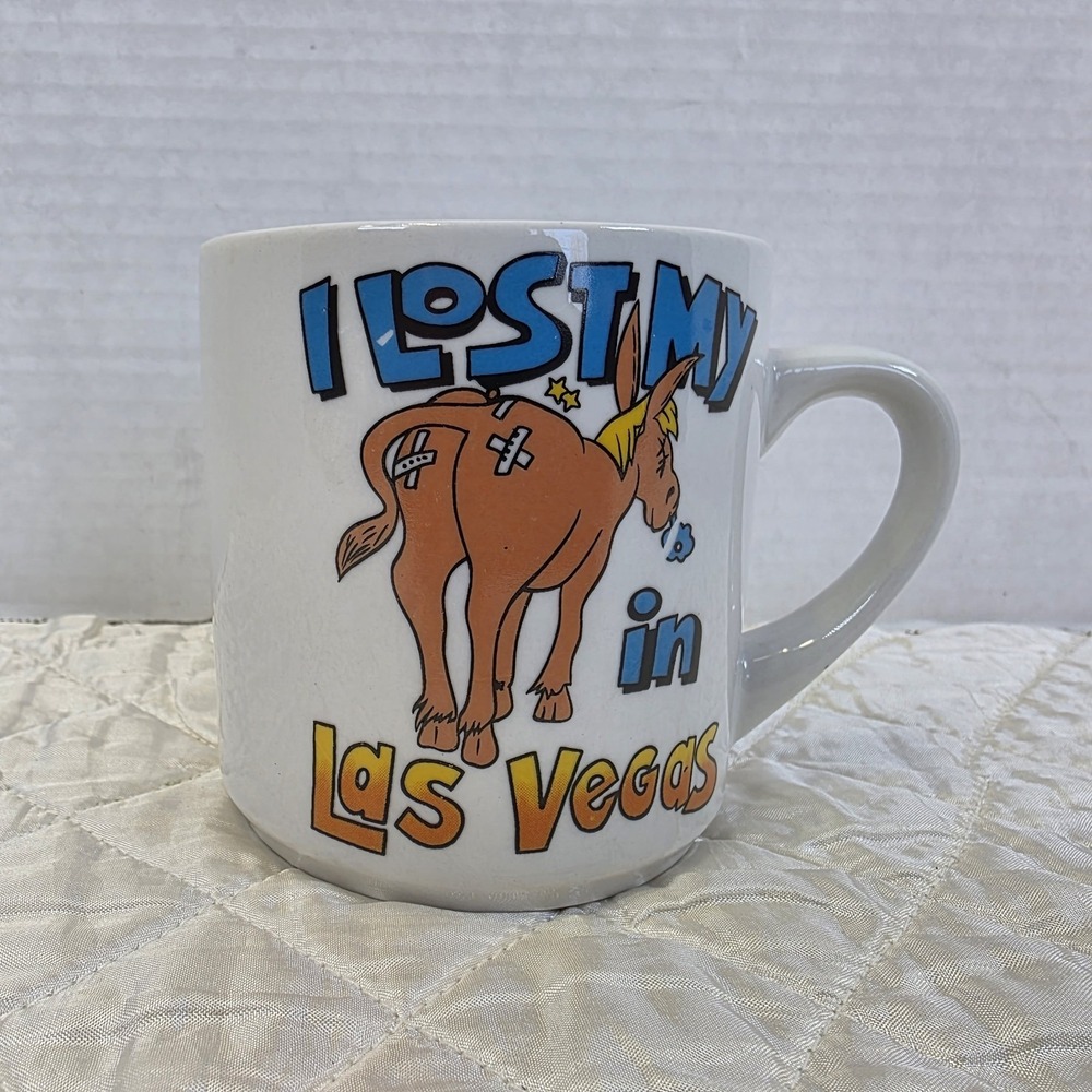 I‎ Lost My ASS In Las Vegas Coffee Mug Cup Ceramic 1990 Coffee Cup
